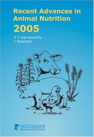 Recent Advances in Animal Nutrition 2005 (Recent Advances in Animal Nutrition)