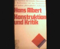 Konstruktion und Kritik;: Aufsatze zur Philosophie des kritischen Rationalismus (German Edition)