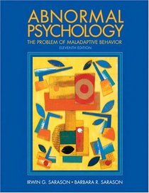 Abnormal Psychology : The Problem of Maladaptive Behavior (11th Edition)