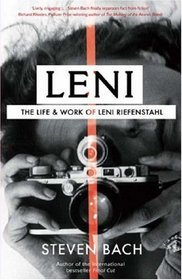 Leni : The Life and Work of Leni Riefenstahl