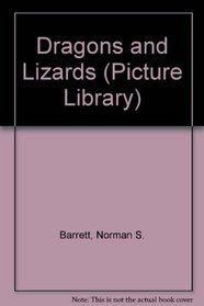 Dragons and Lizards (Picture Library)