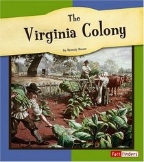 The Virginia Colony (Fact Finders the American Colonies)