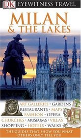 Milan  &  The Lakes (EYEWITNESS TRAVEL GUIDE)