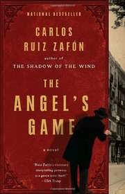 The Angel's Game (Cemetery of Forgotten Books, Bk 2)