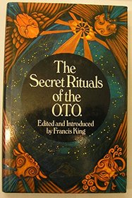 Secret Rituals of the O.T.O.