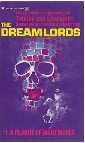 A Plague of Nightmares (The Dream Lords Trilogy, Vol. 1)
