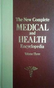 The New Complete Medical and Health Encyclopedia Vol. 3