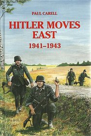 Hitler Moves East 1941-1943