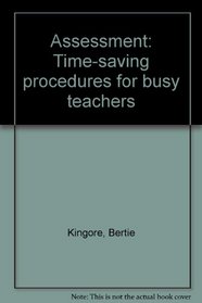 Assessment: Time-saving procedures for busy teachers