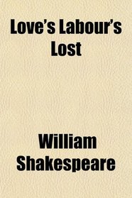 Love's Labour's Lost
