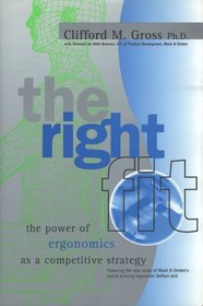 The Right Fit: The Power of Ergonomics As a Competitive Strategy