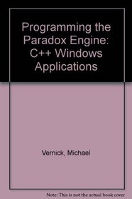 Programming the Paradox Engine: C++ Windows Applications