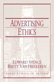 Advertising Ethics (Basic Ethics in Action)