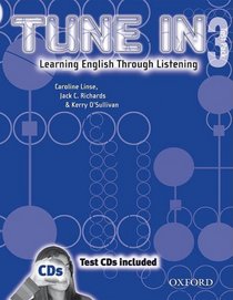 Tune In 3 Test Pack with CDs: Learning English Through Listening (Tune in Series)