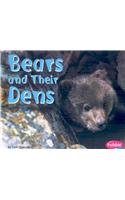 Bears and Their Dens (Animal Homes)