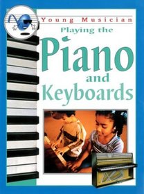 Piano and Keyboards (Young Musician Plays S.)