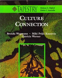 Culture Connection: For Improving Language Skills and Cultural Awareness (Tapestry)