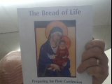 The Bread of Life: Preparing for First Confession and First Communion