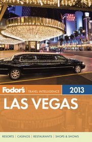 Fodor's Las Vegas 2013 (Full-color Travel Guide)
