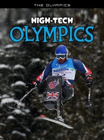 High-Tech Olympics (The Olympics)