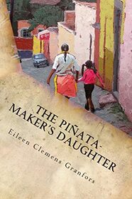 The Pinata-Maker's Daughter