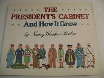 The President's Cabinet and How It Grew