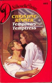 Temporary Temptress (Desire)