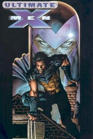 Ultimate X-Men, Vol. 3