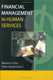 Financial Management in Human Services (Haworth Health and Social Policy)