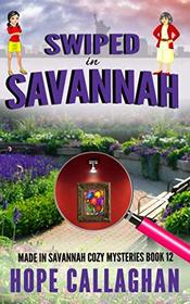 Swiped in Savannah: A Made in Savannah Cozy Mystery (Made in Savannah Cozy Mysteries Series)