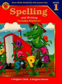 Spelling and Writing: Grade 1 (Brighter Child Series Workbooks)