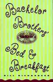 Bachelor Brothers' Bed  & Breakfast (Large Print)