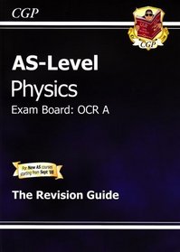 AS Level Physics OCR A Revision Guide