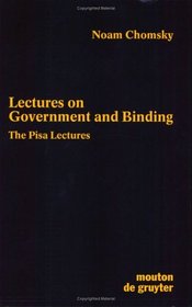 Lectures on Government and Binding: The Pisa Lectures (Studies in Generative Grammar)