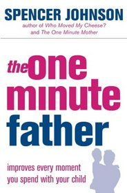 The One-minute Father (One Minute Manager)