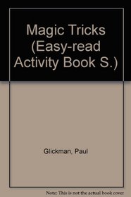 Magic Tricks (An Easy-Read Activity Book)