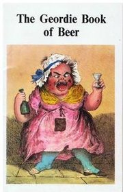 The Geordie Book of Beer