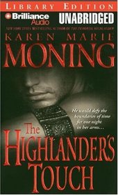 The Highlander's Touch (Highlander, Bk 3) (Audio CD) (Unabridged)