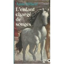 Lenfant Charges De Songes (French Edition)