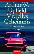 Mr. Jellys Geheimnis. Ein Australien- Krimi.