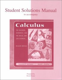 Student Solutions Manual to Accompany Calculus for Business, Economics, and the Social and Life Sciences