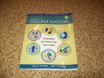Your Guide To College Success - Instructor's Edition