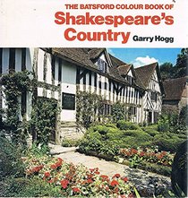 The Batsford colour book of Shakespeare's country