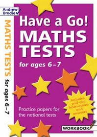 Have a Go Maths: For Ages 6-7