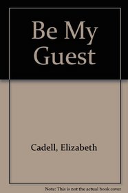 Be My Guest (aka Come Be My Guest)
