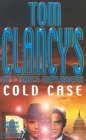 Cold Case (Tom Clancy's Net Force Explorers)