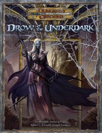 Drow of the Underdark (Dungeons & Dragons Supplement)