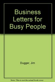 Business Letters for Busy People