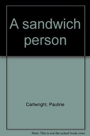 A sandwich person