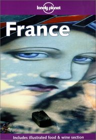 Lonely Planet France (Lonely Planet France, 4th ed)